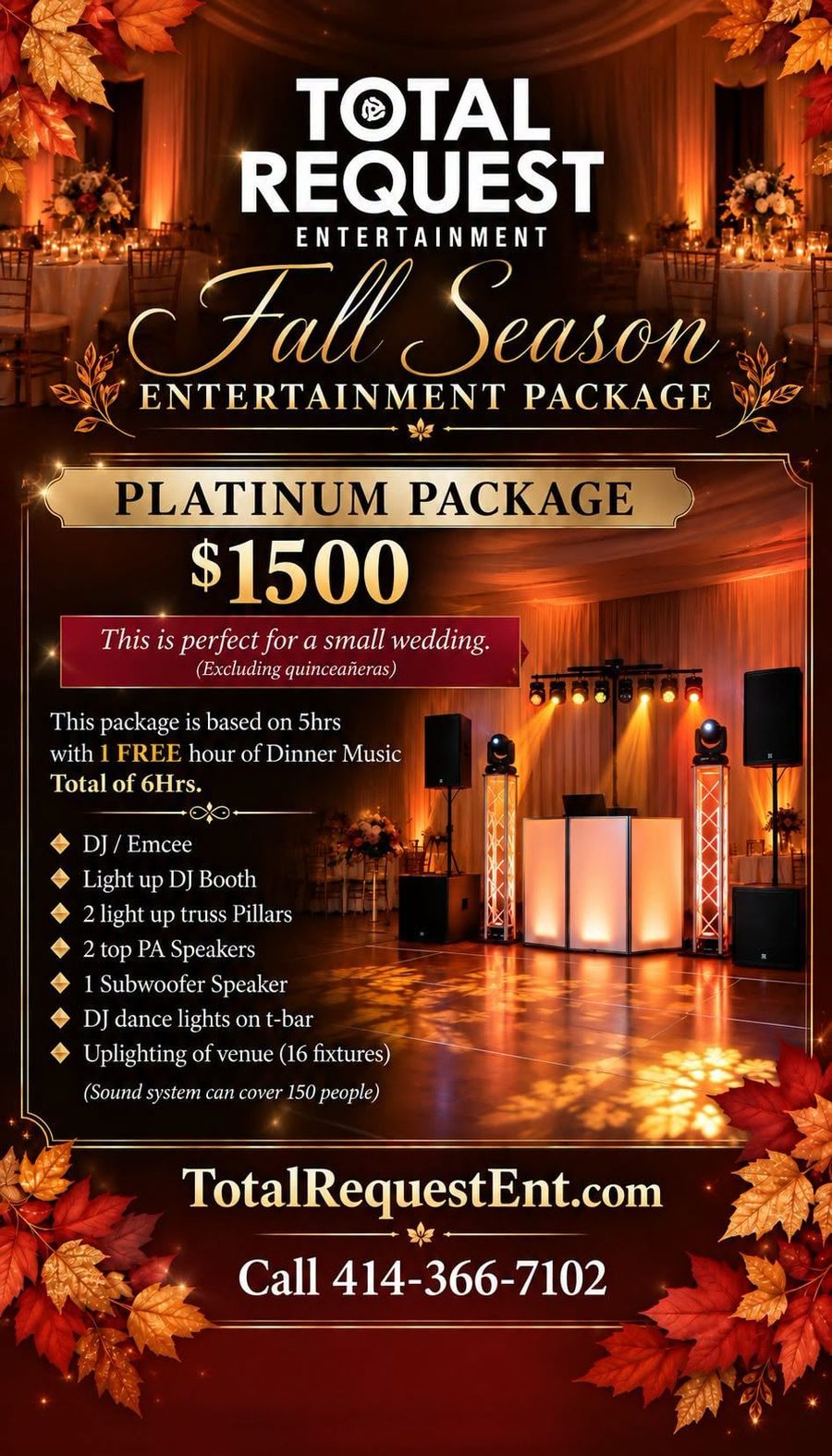 Fall Season Entertainment Package flyer: Platinum Package $1,500